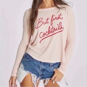 NWT Wildfox peach whip sweatshirt, “But First, Cocktails “ Sz. Small